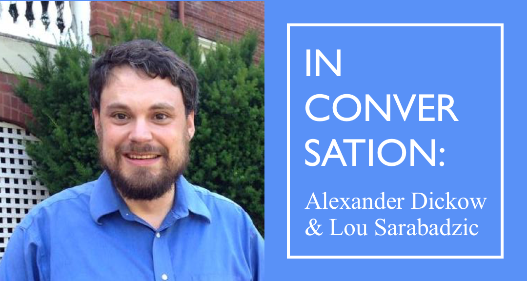 An Interview With Alexander Dickow Asymptote Blog