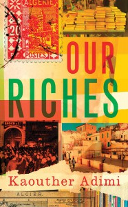 our riches